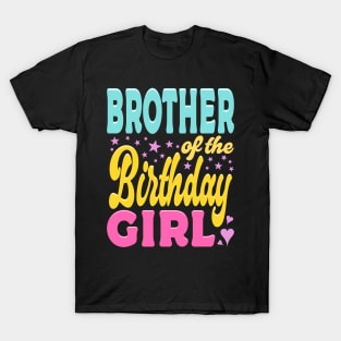 Brother Of The Birthday Girl Typography T-Shirt